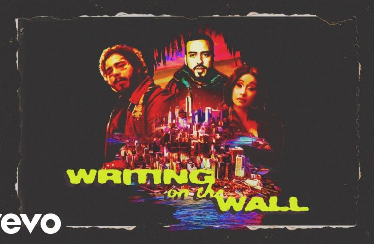 French Montana – Writing on the Wall ft. Post Malone, Cardi B, Rvssian