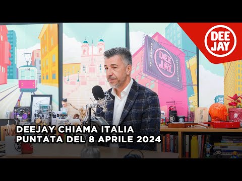 Deejay Chiama Italia – Puntata del 8 aprile 2024 / ospite Gino Cecchettin