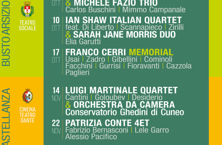 Dal 4 ottobre al 22 novembre la nuova edizione di “Eventi in Jazz” a Busto Arsizio e Castellanza (Va)